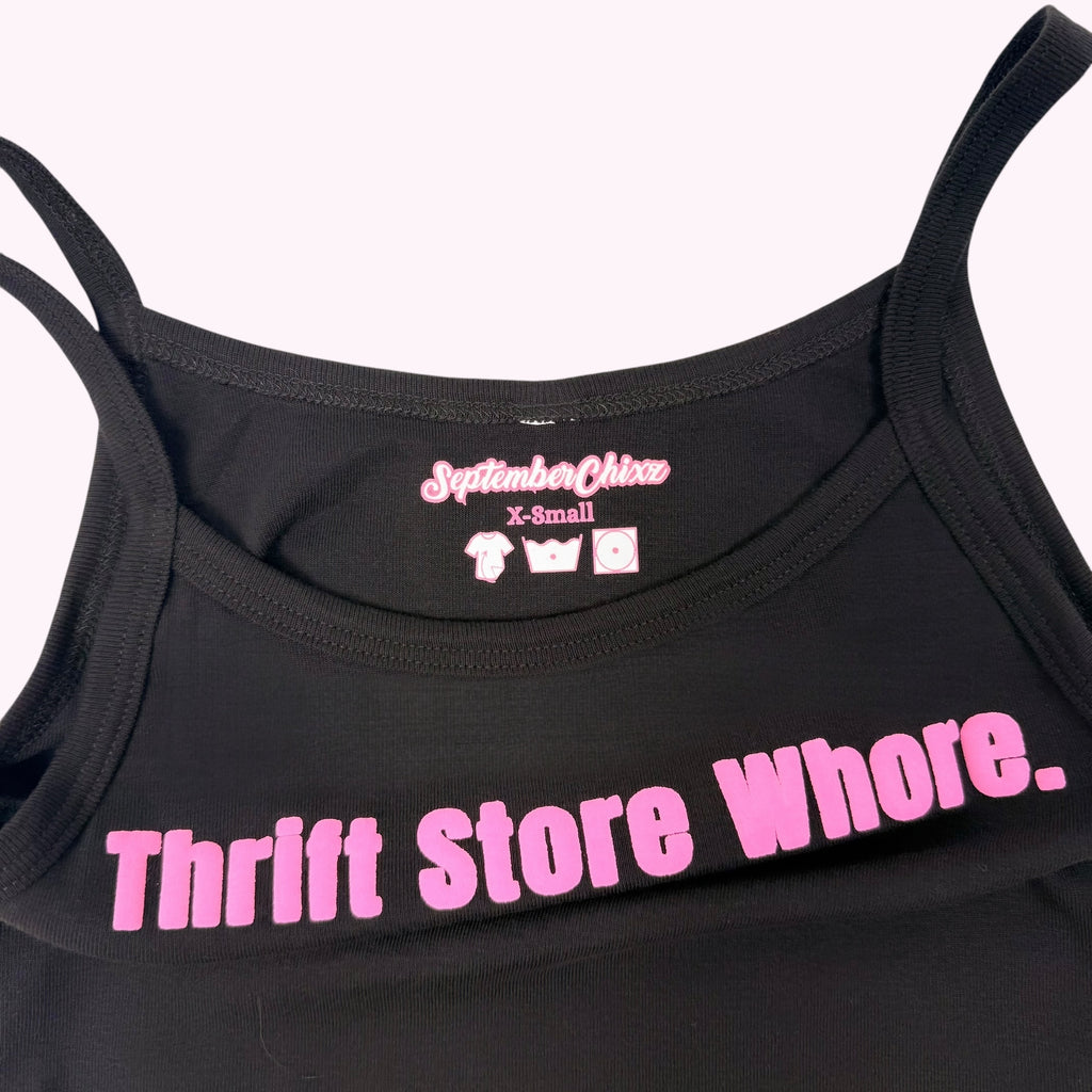 Thrift Store Whore Cami